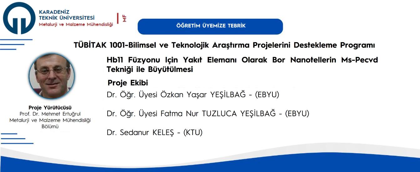 Öğretim Üyemize TÜBİTAK 1001-Bilimsel ve Teknolojik Araştırma Projelerini Destekleme Programı Desteğ