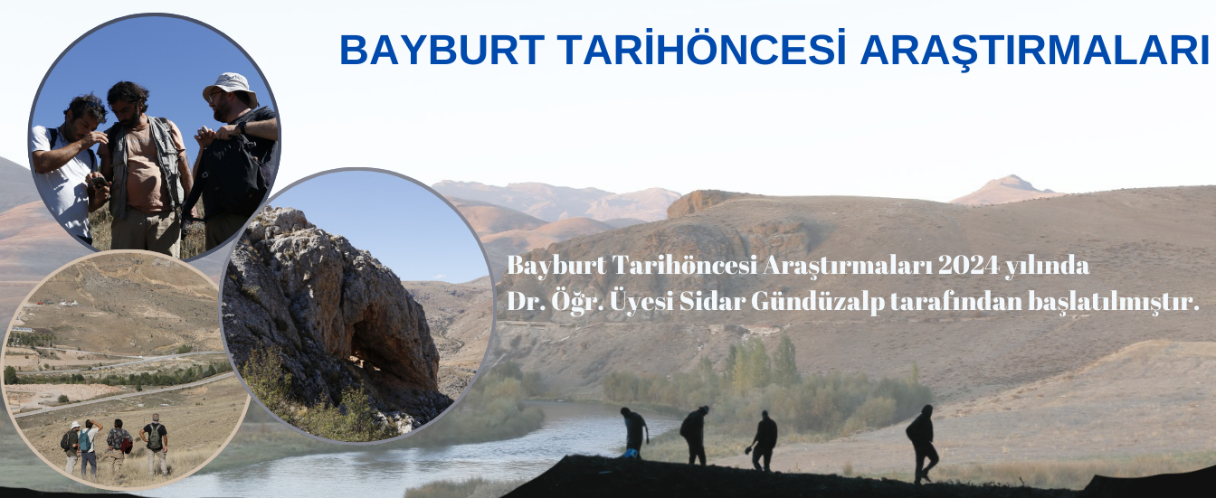 Bayburt Tarihöncesi Araştırmaları