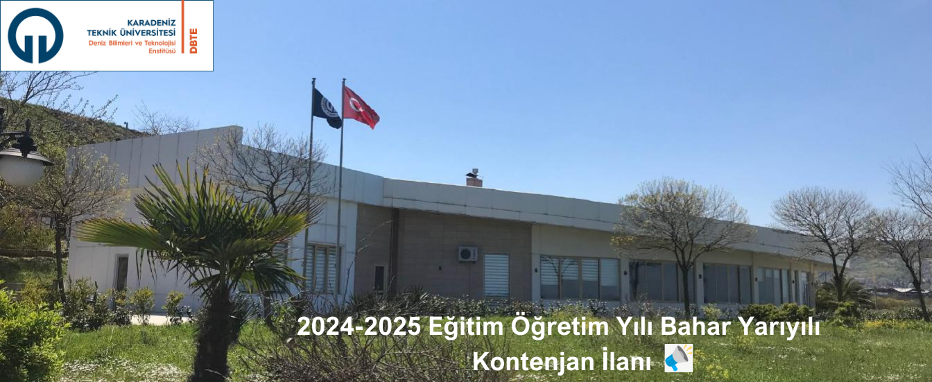 2024-2025 Eğitim Öğretim Yılı Bahar Yarıyılı Lisansüstü Kontenjan İlanı