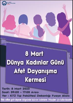 8 Mart Dünya Kadınlar Günü Afet Dayanışma Kermesi
