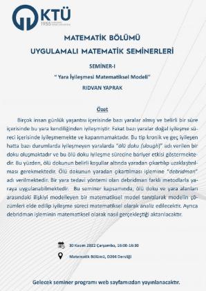 Uygulamalı Matematik Seminerleri: Seminer-I: Yara İyileşmesi Matematiksel Modeli