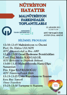 "Nütrisyon Hayattır"  Malnütrisyon Farkındalık Toplantıları-I