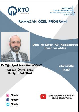 Gündem Özel - Oruç ve Kuran Ayı Ramazan'da İnsan ve Ahlak - Dr. Öğr. Üyesi Muzaffer Ayvaz