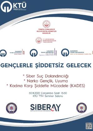 T.C. Aile ve Sosyal Hizmetler Bakanlığı Trabzon İl Müdürlüğü Seminerleri: "Gençlerle Şiddetsiz Gelecek"