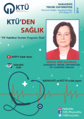 KTÜ'den Sağlık " Tıp Fakültesi Tanıtım Programı Özel"