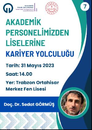 Akademik Personelimizden Liselerine Kariyer Yolculuğu 7