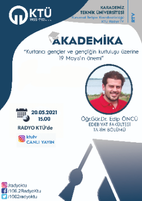 Öğr.Gör.Dr.Edip ÖNCÜ İle 19 Mayısın Önemi ile ilgili Söyleşi
