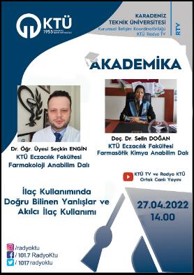 Akademika - İlaç Kullanımında Doğru Bilinen Yanlışlar ve Akılcı İlaç Kullanımı - Dr.Öğr. Üyesi Seçkin Engin ve Doç.Dr. Selin Doğan