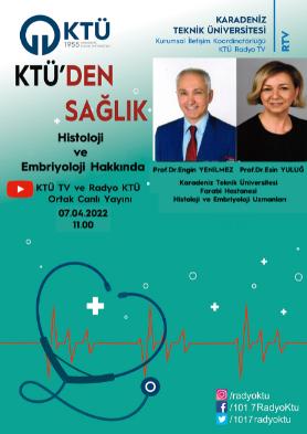 KTÜ'den Sağlık- Histoloji ve Embriyoloji - Prof.Dr. Engin Yenilmez ve Prof.Dr. Esin Yuluğ