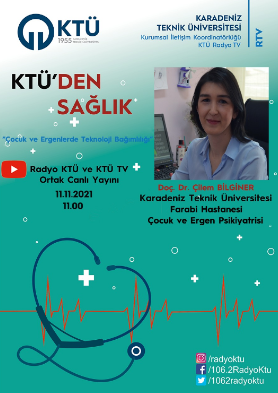 KTÜ'den Sağlık Programı - Dr. Öğr. Üyesi Çilem Bilginer