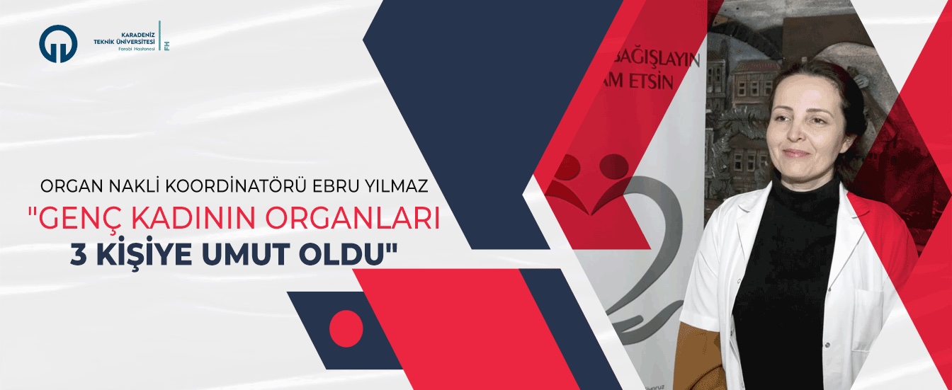 Genç kadının organları 3 kişiye umut oldu