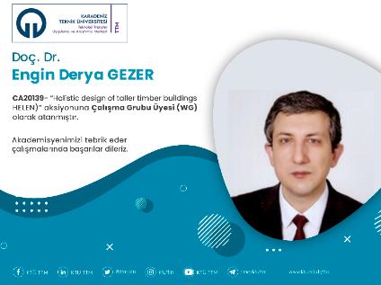 Doç. Dr. Engin Derya GEZER COST Programına Çalışma Grubu Üyesi (WG) Olarak Atandı