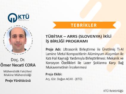 Akademisyenimize TÜBİTAK - ARRS (Slovenya) İkili İş Birliği Proje Desteği