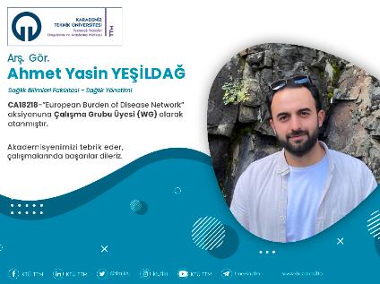 Arş. Gör. Ahmet Yasin YEŞİLDAĞ COST Programına Çalışma Grubu Üyesi (WG) Olarak Atandı