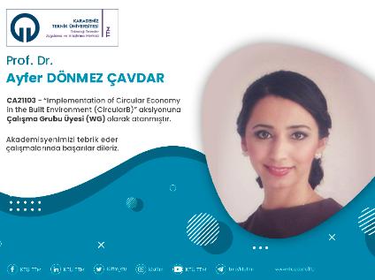 Prof. Dr. Ayfer DÖNMEZ ÇAVDAR COST Programına Çalışma Grubu Üyesi (WG) Olarak Atandı