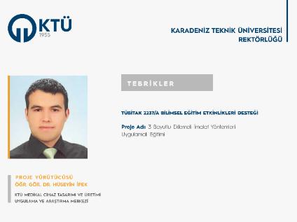 Öğr. Gör. Dr. Hüseyin İPEK'e TÜBİTAK 2237/A Proje Desteği