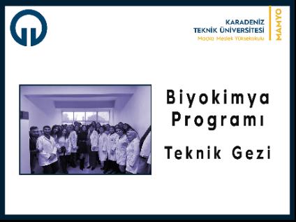 Biyokimya Programı Teknik Gezi