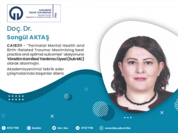 Akademisyenimizden COST Programında Başarı: Doç. Dr. Songül AKTAŞ 