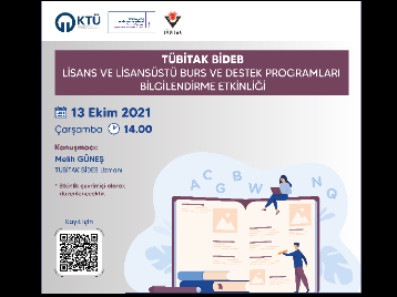 TÜBİTAK BİDEB Lisans ve Lisansüstü Burs ve Destek Programları Bilgilendirme Etkinliği