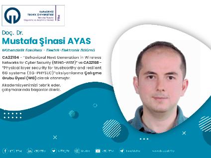 Doç. Dr. Mustafa Şinasi AYAS COST Programına Çalışma Grubu Üyesi (WG) Olarak Atandı