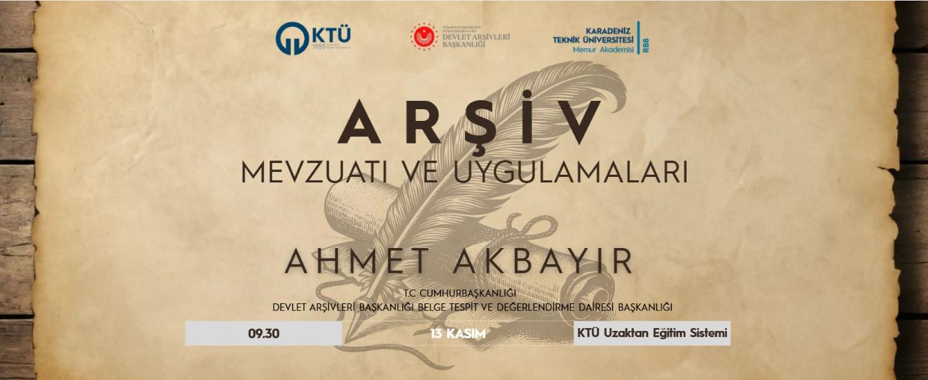 Arşiv Mevzuatı ve Uygulamaları