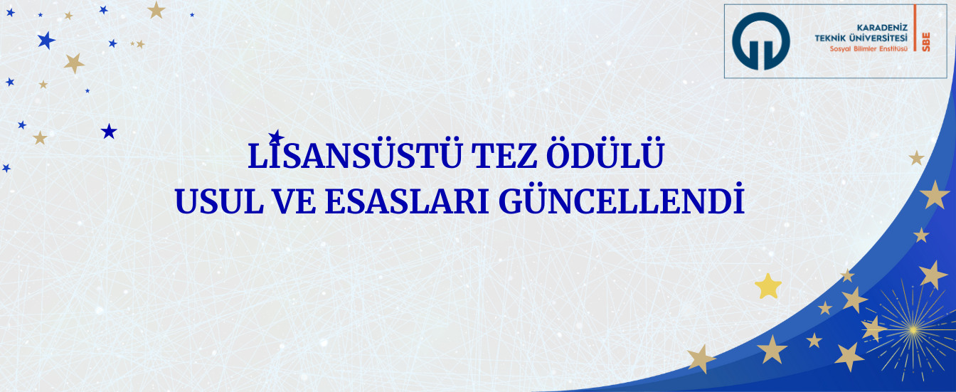 Lisansüstü Tez Ödülü Usul ve Esasları