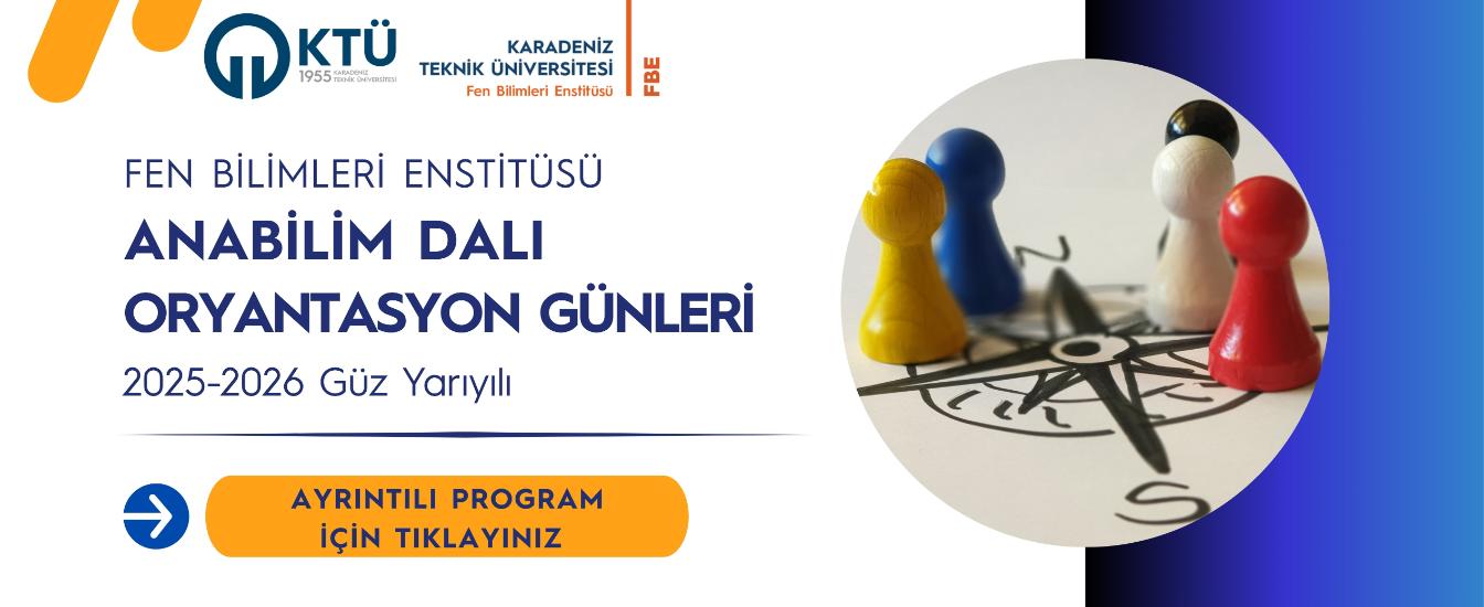 2025-2026 EĞİTİM-ÖĞRETİM YILI / GÜZ YARIYILI ORYANTASYON GÜNLERİ
