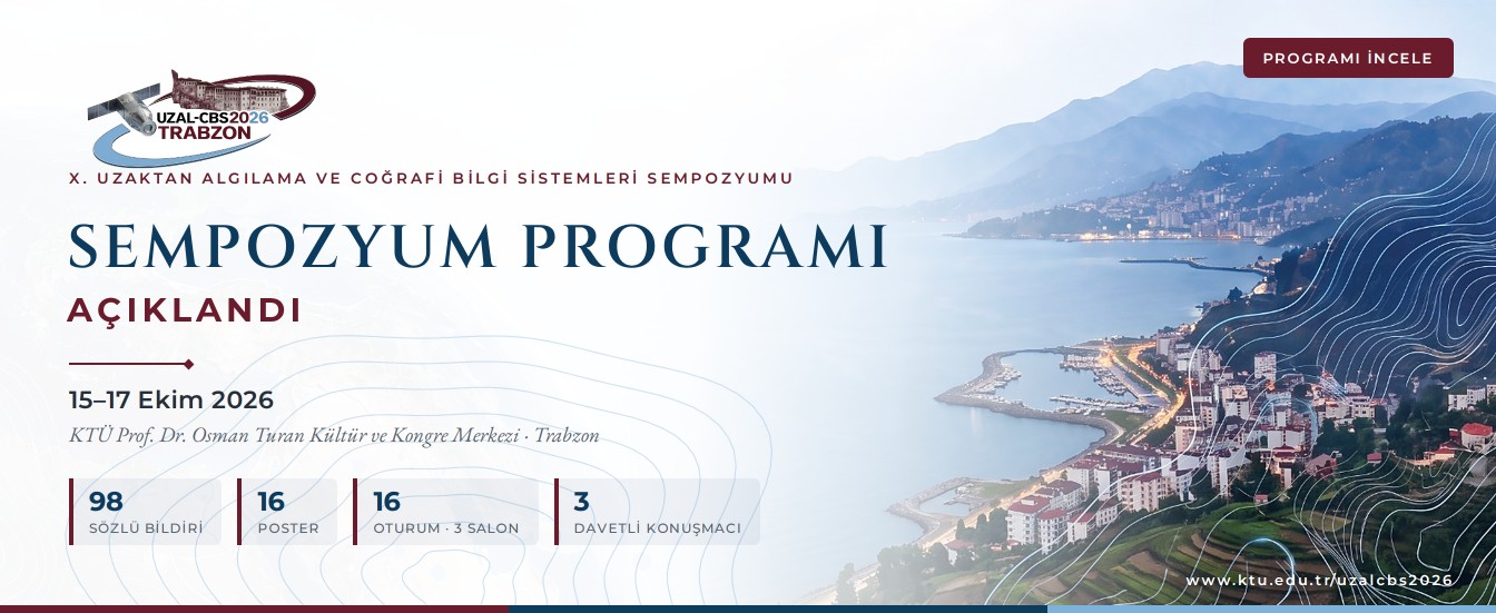 X. UZAL-CBS Sempozyum Teknik Programı Açıklandı